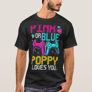 Pink Or Blue Gender Reveal Video Game Dad Gamer Po T-Shirt