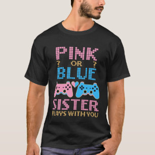 Pink Or Blue Gender Reveal Video Game Gamer Girl S T-Shirt