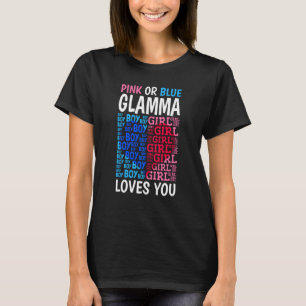 Pink Or Blue Glamma Loves You Gender Reveal Baby S T-Shirt