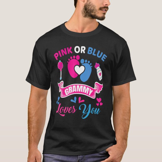 Pink Or Blue Grammy Loves You Baby Gender Reveal P T-Shirt (Front)