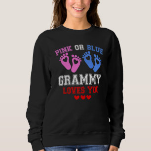Pink Or Blue Grammy Loves You Gender Reveal 1 Sweatshirt