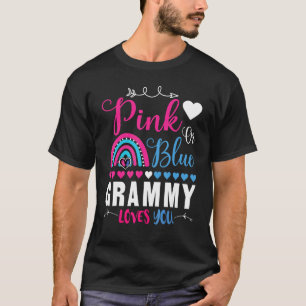 Pink Or Blue Grammy Loves You Gender Reveal Party T-Shirt