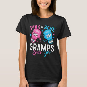 Pink Or Blue Gramps Loves You Boxing Gender Reveal T-Shirt
