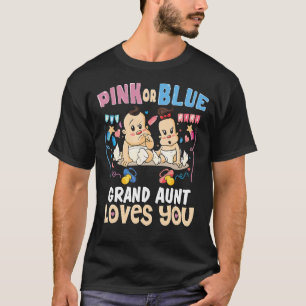 Pink or Blue Grand Aunt Loves You Best Auntie Ever T-Shirt