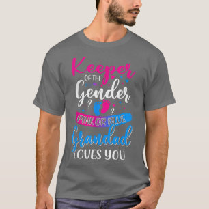 Pink Or Blue Grandad Loves You Keeper Gender Revea T-Shirt