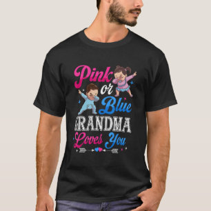 Pink Or Blue Grandma Loves You Black Baby Gender R T-Shirt