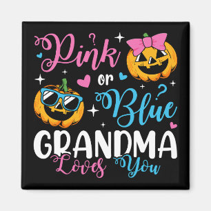 Pink Or Blue Grandma Loves You Pumpkin Baby Square Magnet