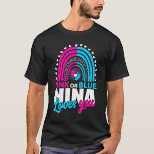 Pink Or Blue Grandma Nina Loves You Gender Reveal  T-Shirt