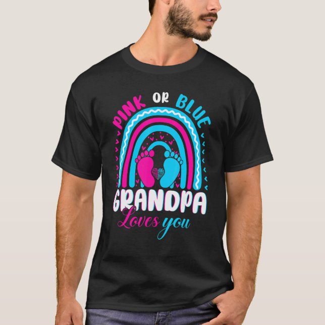 Pink or Blue Grandpa Loves You Gender Reveal Party T-Shirt (Front)