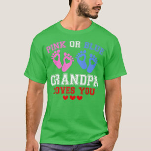Pink Or Blue Grandpa Loves You Gender Reveal Premi T-Shirt