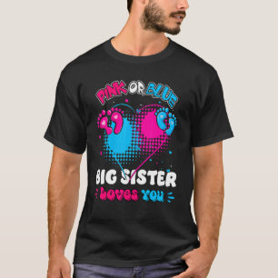 Pink Or Blue Heart Big Brother Loves You Shower Ge T-Shirt