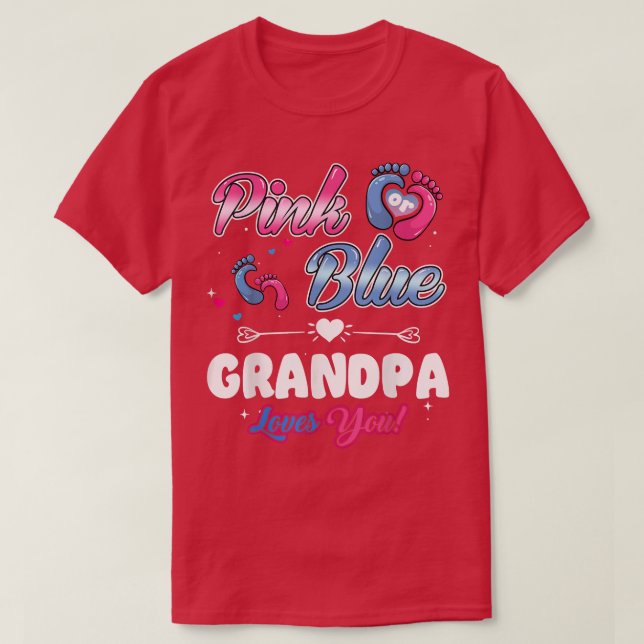 Pink or Blue Heart Grandpa Loves You Shower Gender T-Shirt (Design Front)