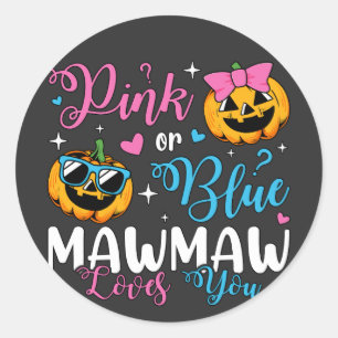 Pink Or Blue Mawmaw Loves You Pumpkin Baby Classic Round Sticker