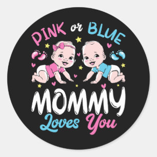 Pink Or Blue Mummy Loves You Classic Round Sticker