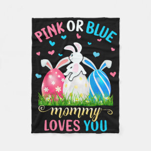 Pink Or Blue Mummy Loves You Easter Bunny Gender R Fleece Blanket