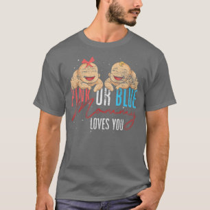 Pink Or Blue Mummy Loves You Future Mum Gender Rev T-Shirt
