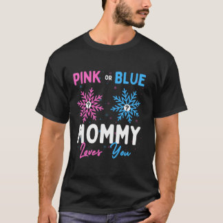 Pink or Blue Mummy Loves You Snowflake Baby Gender T-Shirt