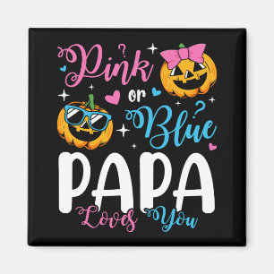 Pink Or Blue Papa Loves You Pumpkin Baby Square Magnet