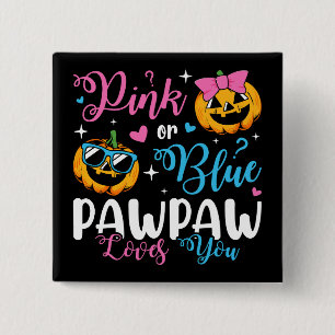 Pink Or Blue Pawpaw Loves You Pumpkin Baby Square 15 Cm Square Badge