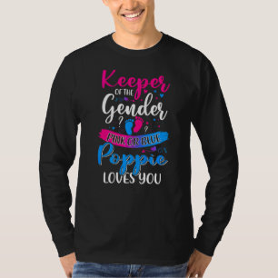 Pink Or Blue Poppie Loves You Keeper Gender Reveal T-Shirt