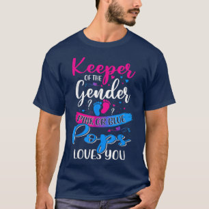 Pink Or Blue Pops Loves You Keeper Gender Reveal B T-Shirt