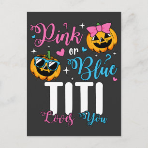 Pink Or Blue Titi Loves You Pumpkin Baby Postcard