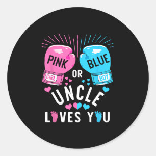 Pink Or Blue Uncle Loves You Boxing Gender Reveal Classic Round Sticker