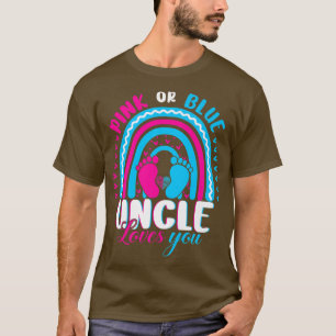 Pink or Blue Uncle Loves You Gender Reveal Party F T-Shirt