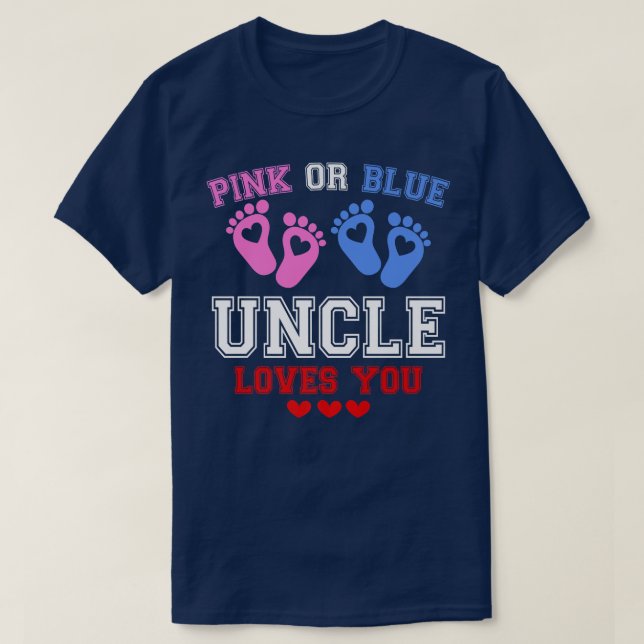 Pink Or Blue Uncle Loves You Gender Reveal Premium T-Shirt (Design Front)