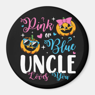 Pink Or Blue Uncle Loves You Pumpkin Baby Circle Magnet