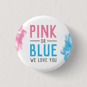 Pink or Blue We Love You Baby Gender Reveal Smoke 3 Cm Round Badge