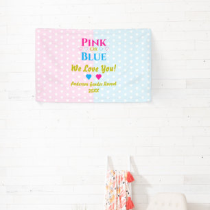 Pink Or Blue, We Love You! Gender Reveal Banner