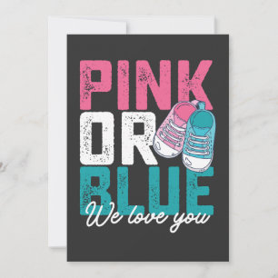 Pink Or Blue We Love You Gender Reveal Invitation