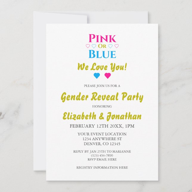 Pink Or Blue, We Love You! Gender Reveal Invitation (Front)