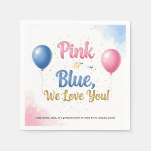 ✨ Pink or Blue, We Love You Gender Reveal Napkin