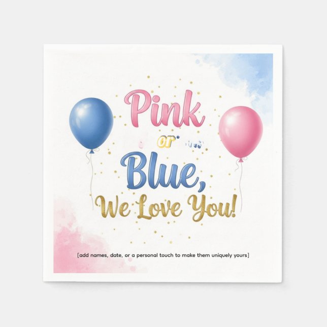 ✨ Pink or Blue, We Love You | Gender Reveal Napkin (Front)