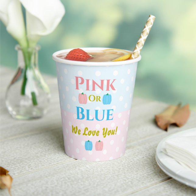 Pink Or Blue, We Love You! Gender Reveal Paper Cups (Insitu)
