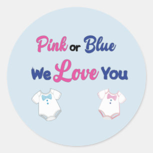 Pink or Blue We Love You Layette Bodysuits Classic Round Sticker
