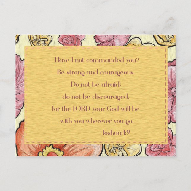 Pink Orange Floral Bible Verse Joshua 1:9 Postcard (Front)