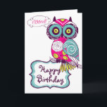 Pink Ornate Retro Floral Owl Happy Birthday Card<br><div class="desc">An illustration of chartreuse green,  hot pink,  blue and dark purple ornate owl with floral patterns. It is a fun and feminine birthday card for your family and friends.</div>