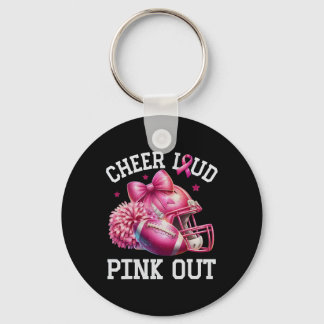 Pink Out Footll Pink Ribbon Cheer Breast Cancer Aw Key Ring