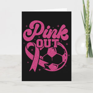 Pink Out Kick For A Cure Soccer Breast Cancer Pink Card