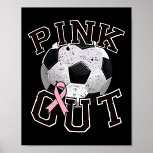 Pink Out Soccer Team Breast Cancer Awareness Month Poster