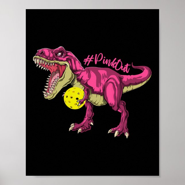 Pink Out T Rex And Picklebyll Byll Breast Cancer A Poster (Front)