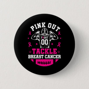 Pink Out Tackle Breast Cancer Awareness American F 6 Cm Round Badge