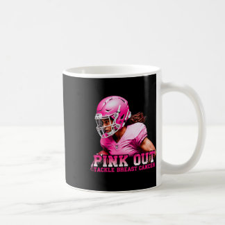 Pink Out Tackle Breast Cancer Awareness American F Coffee Mug