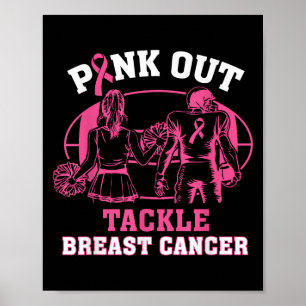 Pink Out Tackle Breast Cancer Awareness American F Poster