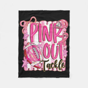 Pink Out Tackle Breast Cancer Awareness Ribbon Foo Fleece Blanket