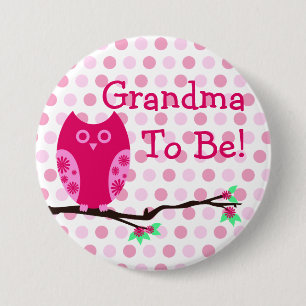 Pink Owl "Grandma To Be" Baby Shower Button
