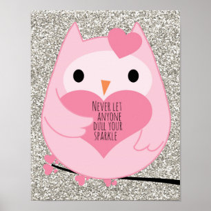 Pink Owl Sparkle Quote Poster